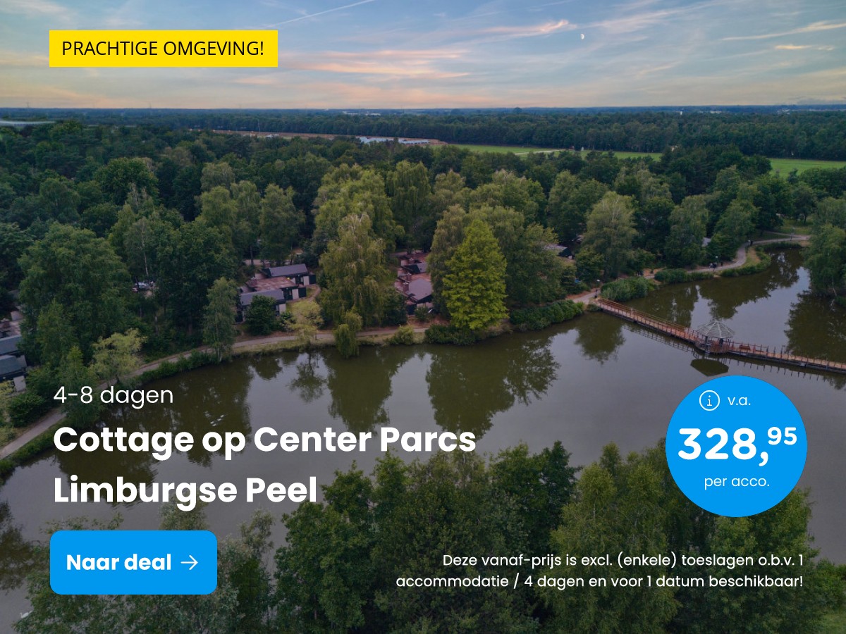 Verblijf bij Center Parcs Limburgse Peel in een 4-, 5-, 6,- of 7-persoons cottage