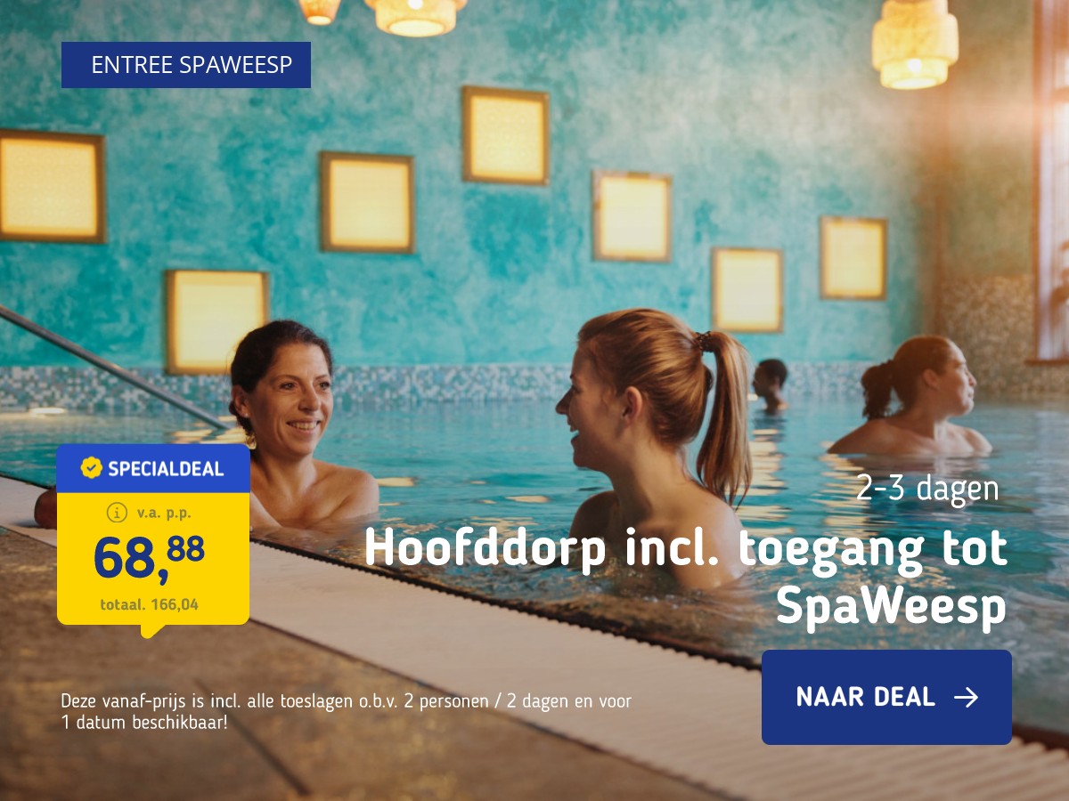 Mega Wellness Deal! ⚡ Verblijf nabij Amsterdam en Schiphol incl. toegang tot SpaWeesp