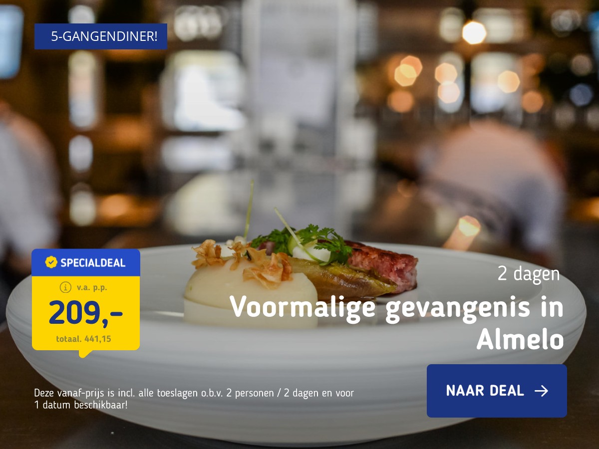 Slapen in voormalige gevangenis in Almelo + culinair 5-gangendiner + wijnarrangement en meer bij Restaurant Ledeboer