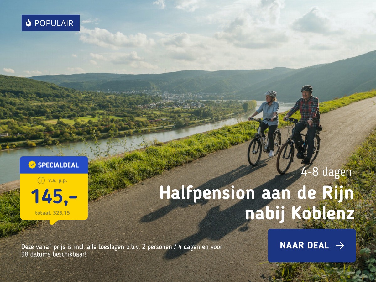 4, 5 of 6 dagen halfpension aan de Rijn nabij Koblenz