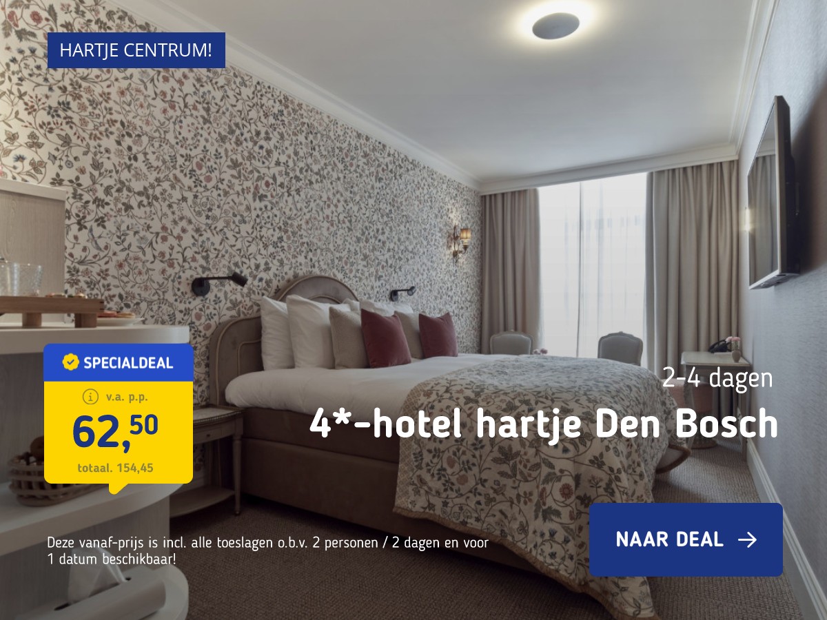 4*-hotel in hartje Den Bosch