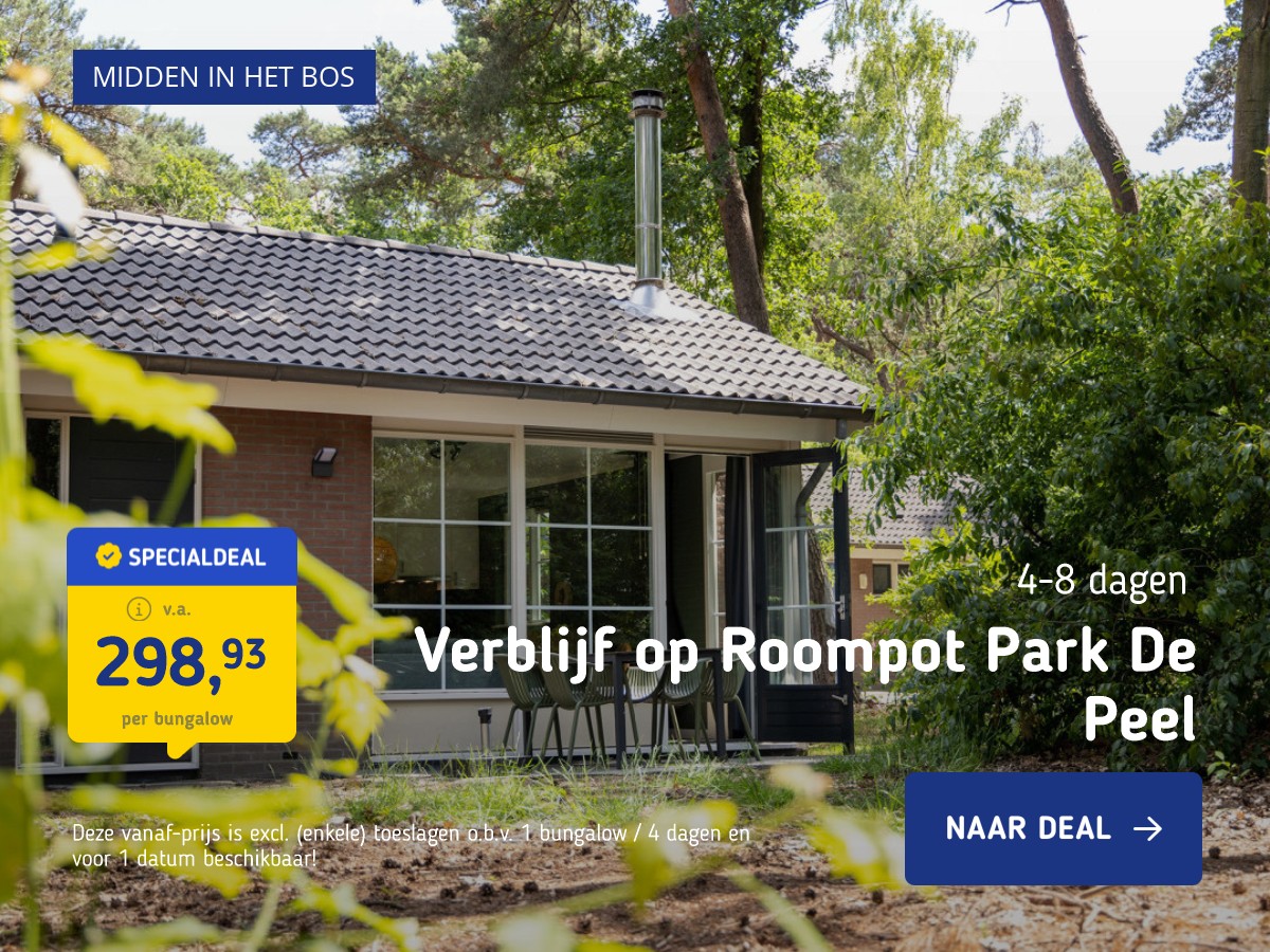 FLASHDEAL! ⚡ Midden in de Brabantse bossen op Roompot Park De Peel