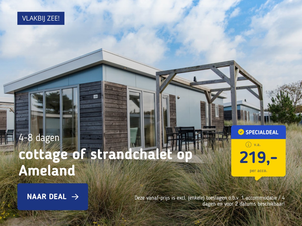 FLASHDEAL! ⚡ Verblijf met het hele gezin op Ameland