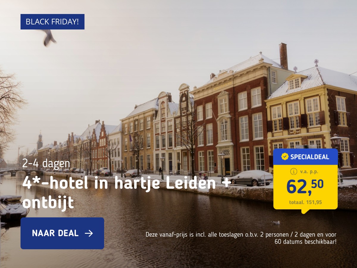 BLACK FRIDAY DEAL! ⚡ 4*-hotel in het prachtige Leiden