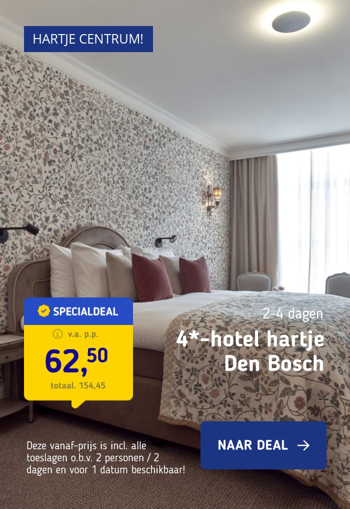 4*-hotel in hartje Den Bosch