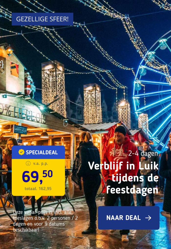 Ontdek de grootste en oudste kerstmarkt van België in luik incl. ontbijt en upgradekamer